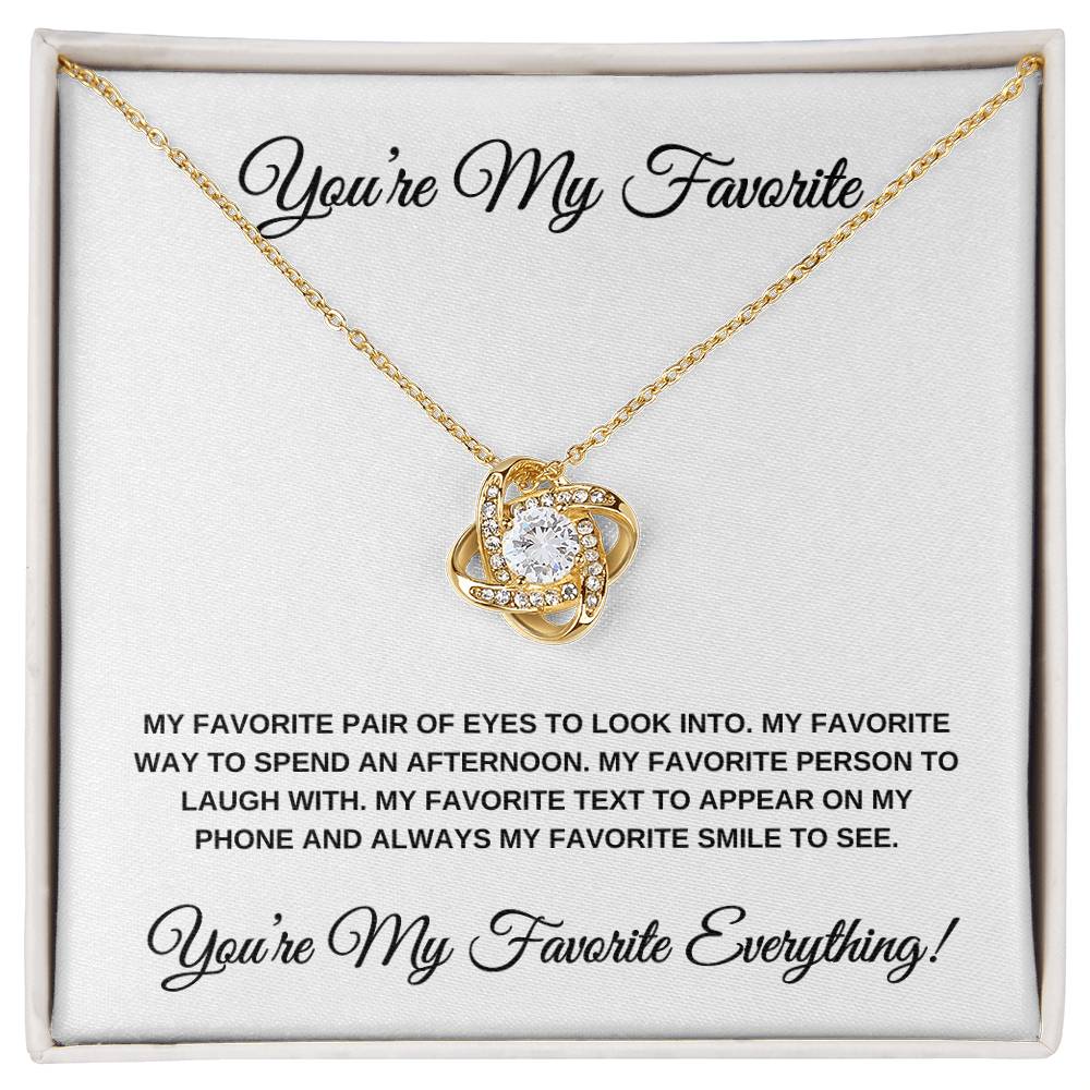 You're my Favorite (White Card ) Love Knot