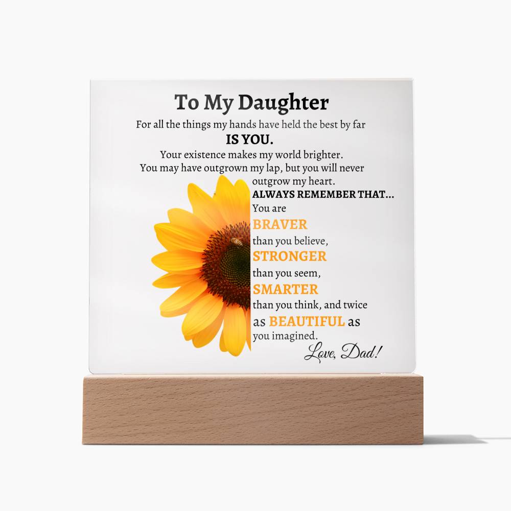 To my daughter (Square Acrylic) Love Dad