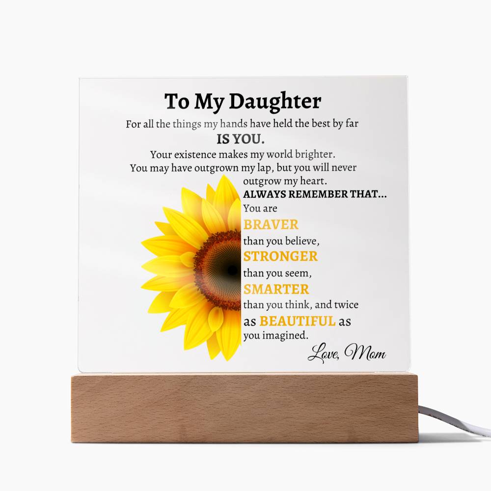 To my daughter (Square Acrylic) Mom