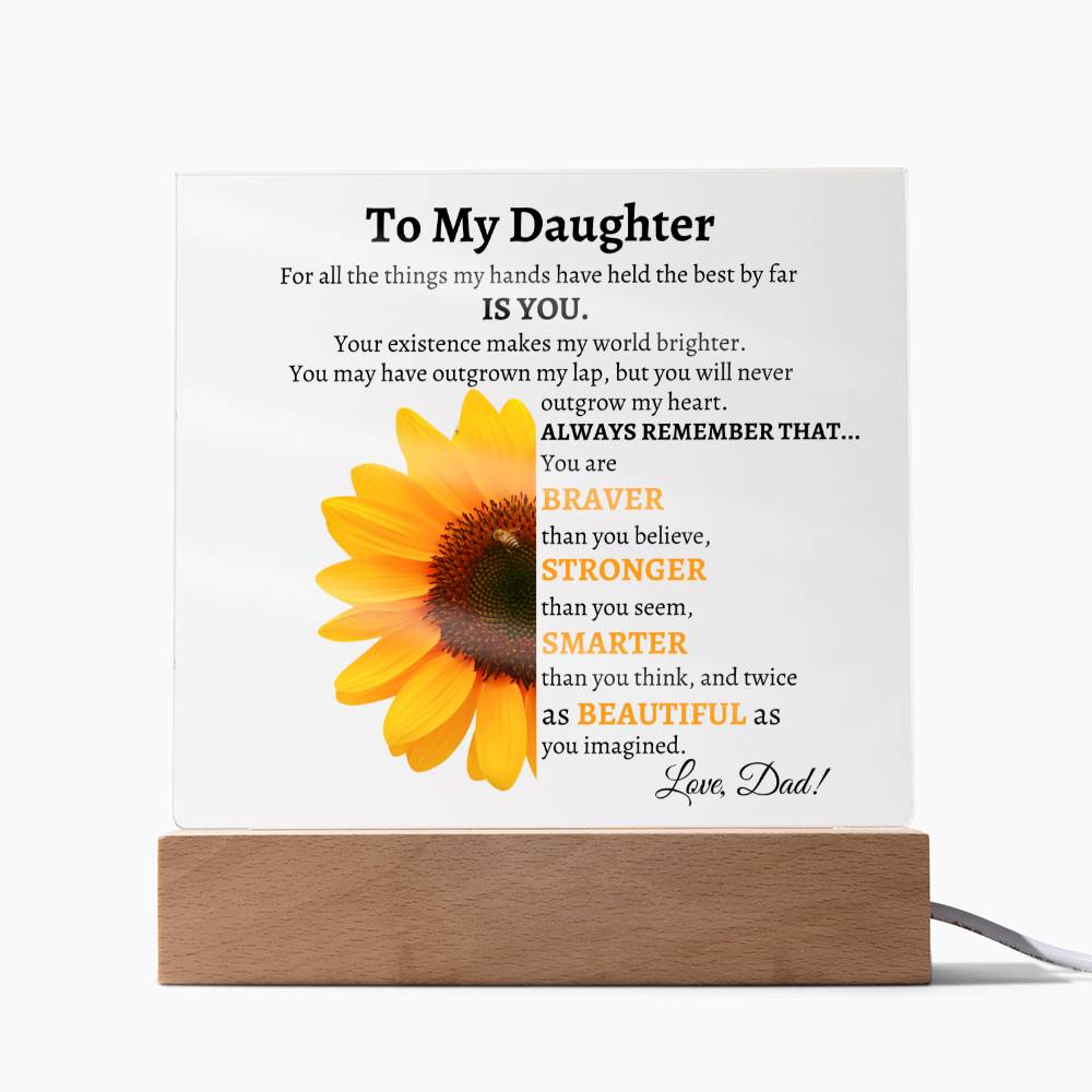 To my daughter (Square Acrylic) Love Dad