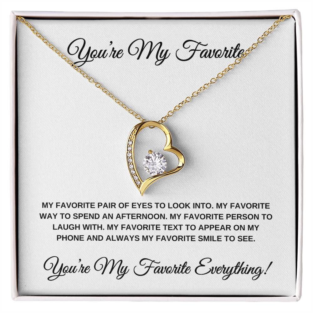 You're My Favorite Everything (White Card) Heart Pendant