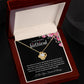 To My Beautiful Girlfriend (Love Knot Necklace)