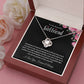 To My Beautiful Girlfriend (Love Knot Necklace)
