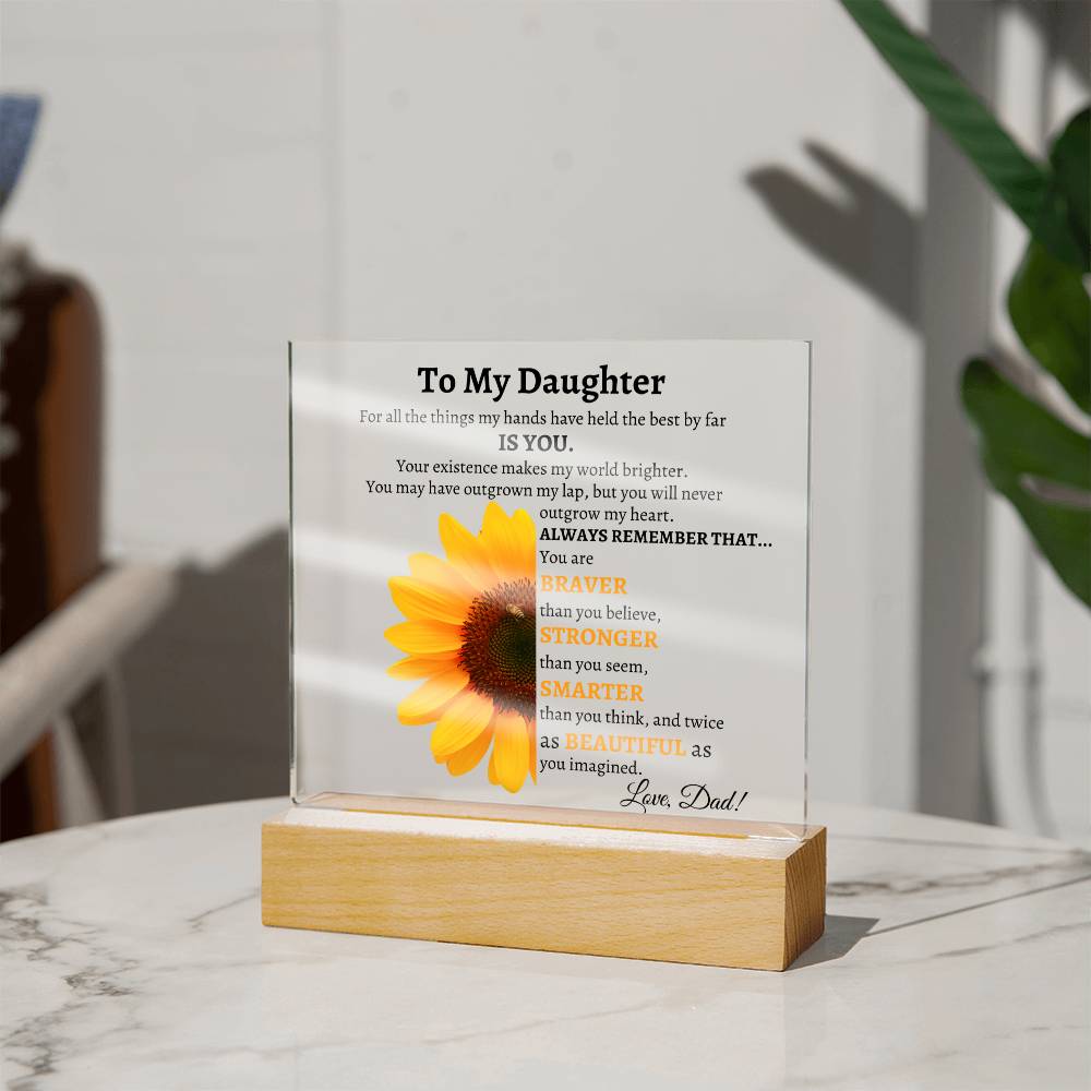 To my daughter (Square Acrylic) Love Dad