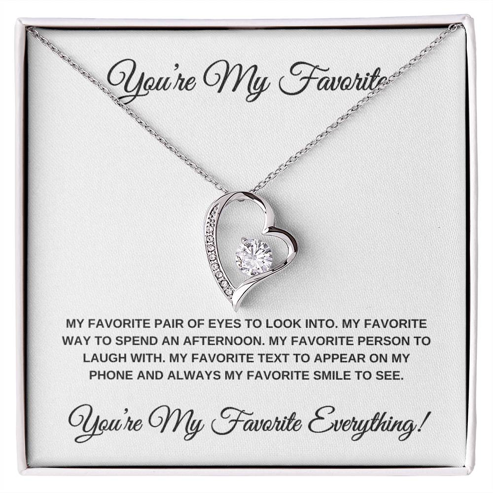 You're My Favorite Everything (White Card) Heart Pendant