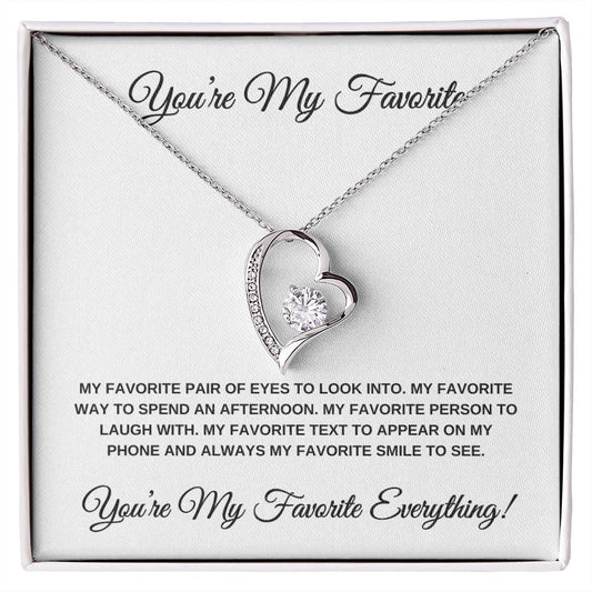 You're My Favorite Everything (White Card) Heart Pendant